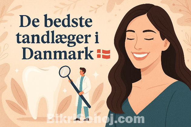 De bedste tandlæger i Danmark bikrisohoj